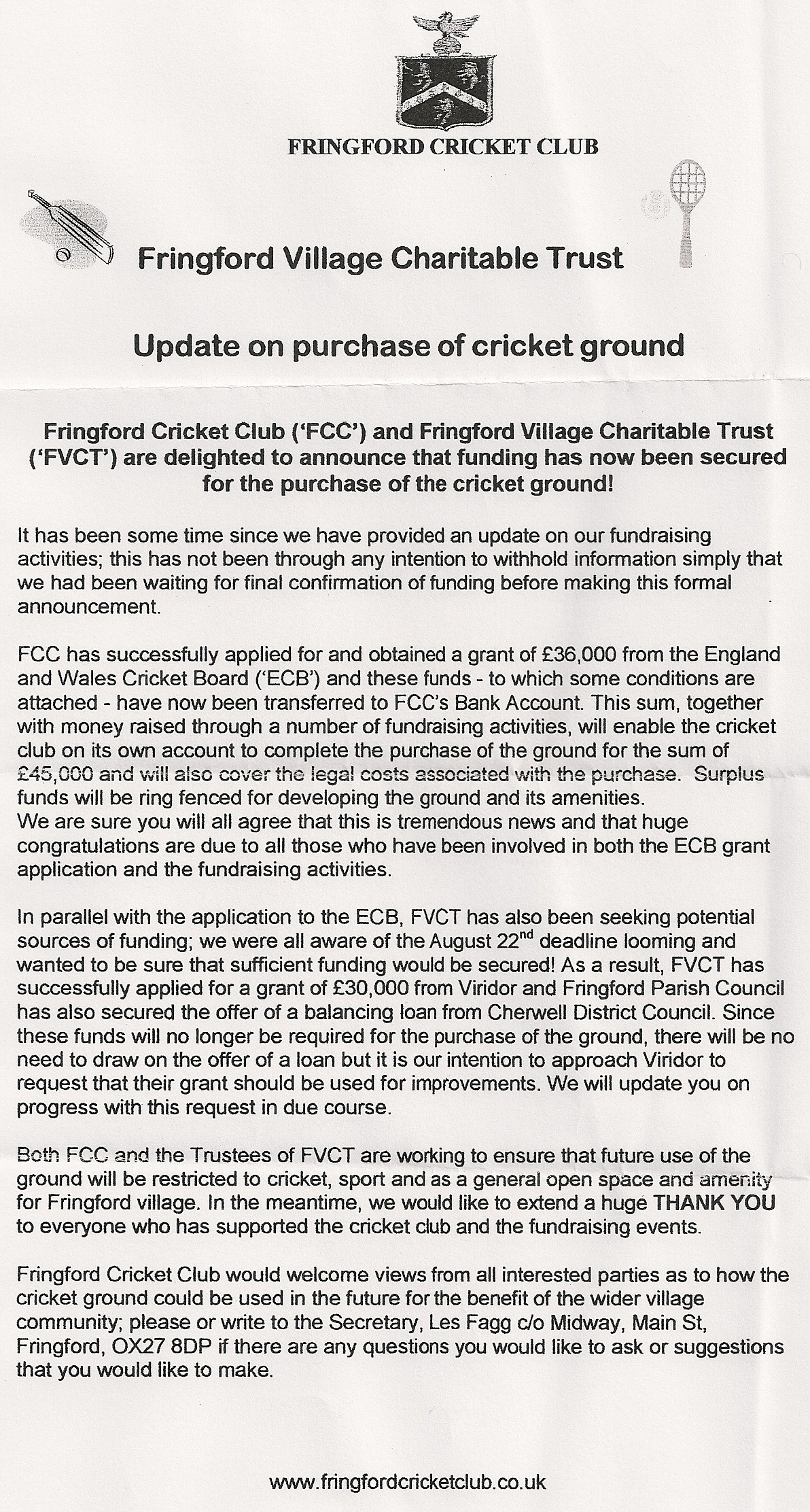 Update on purchase of cricket ground